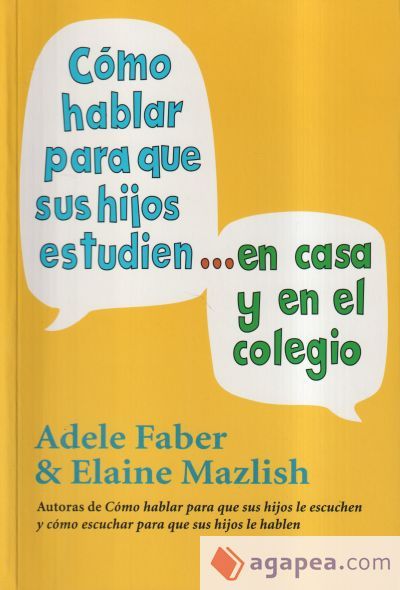 COMO HABLAR PARA QUE HIJOS ESTUDIEN