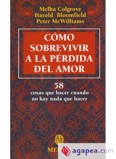 COMO SOBREVIVIR A LA PERDIDA DEL AMOR COMO SOBREVIVIR A LA PERDIDA DEL AMOR