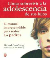 Portada de CÓMO SOBREVIVIR A LA ADOLESCENCIA HIJOS