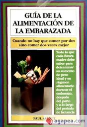 Portada de GUIA DE LA ALIMENTACION DE LA EMBARAZADA