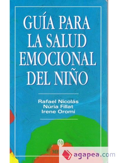 GUIA PARA LA SALUD EMOCIONAL DEL NIÑO