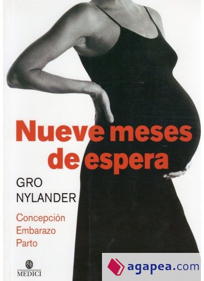 NUEVE MESES DE ESPERA