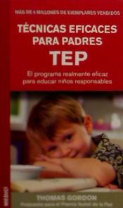 Portada de TECNICAS EFICACES PARA PADRES TEP