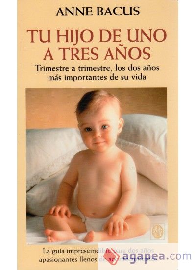 TU HIJO DE UNO A TRES AÑOS