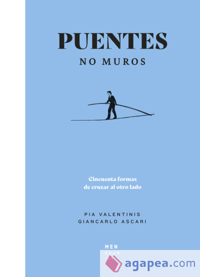 Puentes, no muros