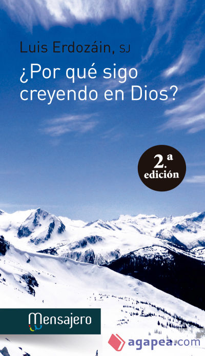 ¿Por qué sigo creyendo en Dios?