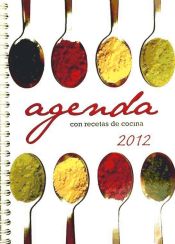 Portada de Agenda 2012 con Recetas de Cocina