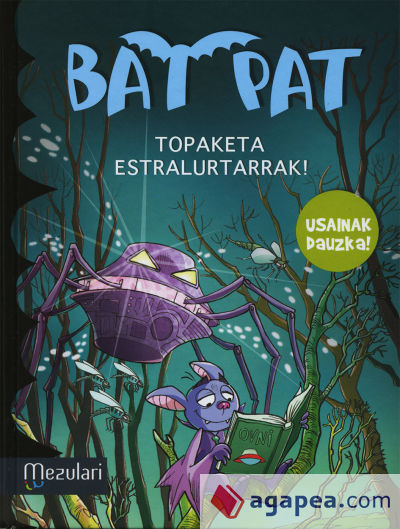 Bat Pat. Topaketa estralurtarrak¡