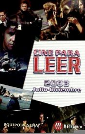 Portada de CINE PARA LEER 2003 JULIO-DICIEMBRE