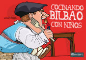 Portada de Cocinando Bilbao con niños