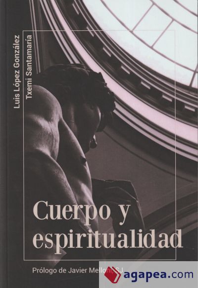 Cuerpo y espiritualidad