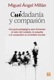 Portada de Cuidadan&iacute;a y compasi&oacute;n
