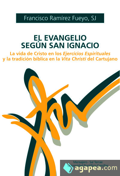 El Evangelio según San Ignacio