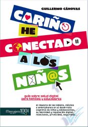 Portada de Cariño: he conectado a los niños