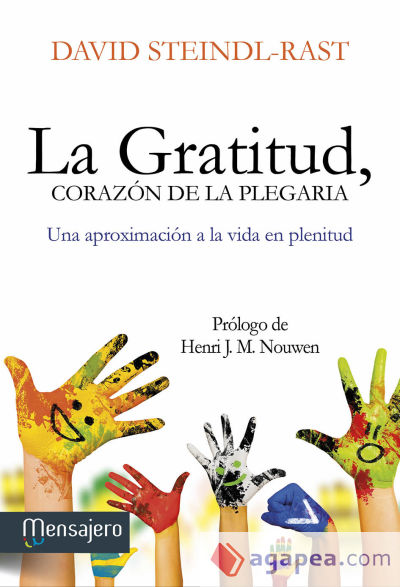 La gratitud, corazón de la plegaria