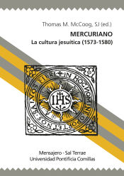 Portada de Mercuriano. La cultura Jesuitica (1573-1580)