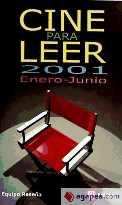 CINE PARA LEER 2001 ENERO-JUNIO