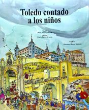 Portada de Toledo Contado a los niños