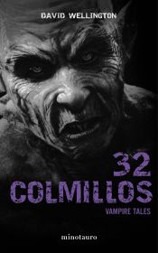 Portada de 32 colmillos