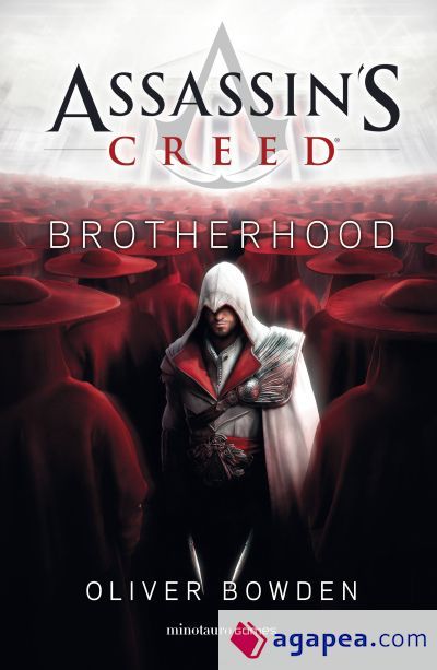 Assassin's Creed. Brotherhood Assassin's Creed. Brotherhood