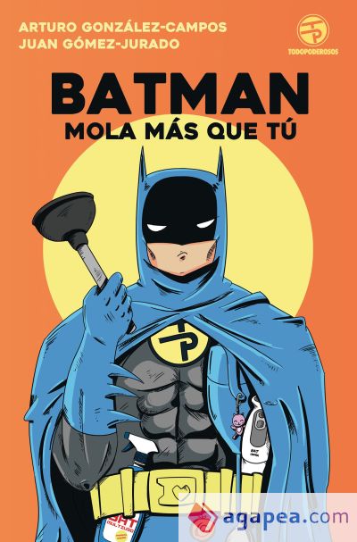 Batman mola más que tú