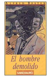 Portada de EL HOMBRE DEMOLIDO BOLSILLO (ALFRED BESTER)