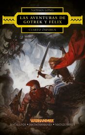 Portada de Gotrek y Félix. Cuarto ómnibus