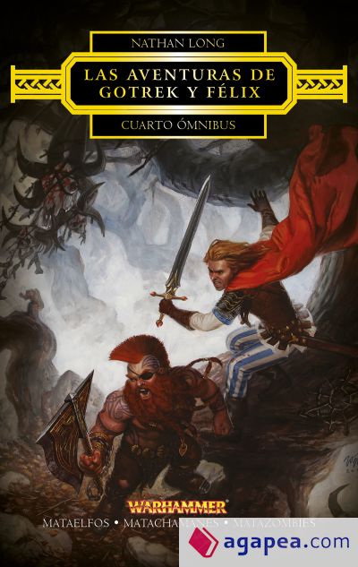 Gotrek y Félix. Cuarto ómnibus