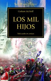 Portada de La herejía de Horus 12. Los Mil Hijos : todo acaba en cenizas