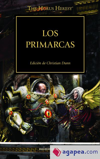 La herejía de Horus 20. Los Primarcas