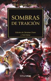 Portada de La herej&iacute;a de Horus 22. Sombras de traici&oacute;n