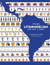 Portada de Artesanía Latinoamericana para hacer y conocer (Ebook)