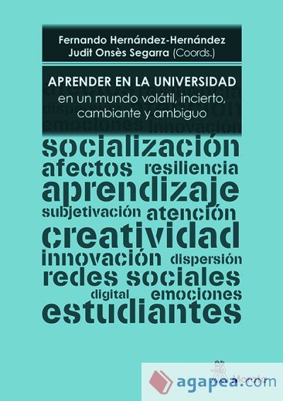 Aprender en la Universidad en un mundo vol&aacute;til, incierto, cambiante y ambiguo