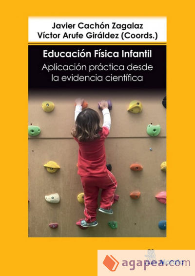 Educación Física infantil. Aplicación práctica desde la evidencia científica