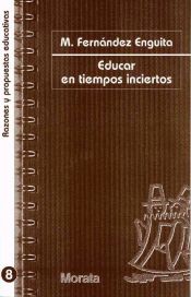 Portada de Educar en tiempos inciertos