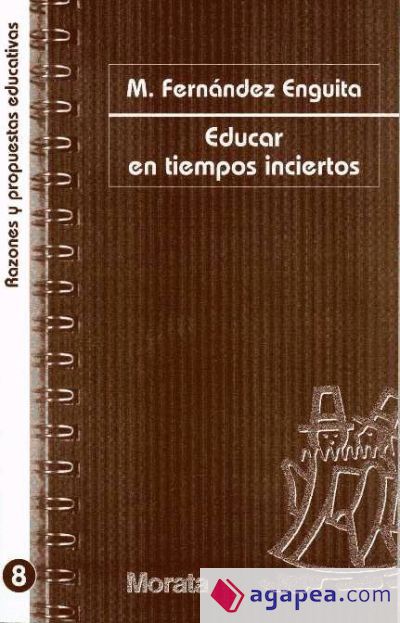 Educar en tiempos inciertos