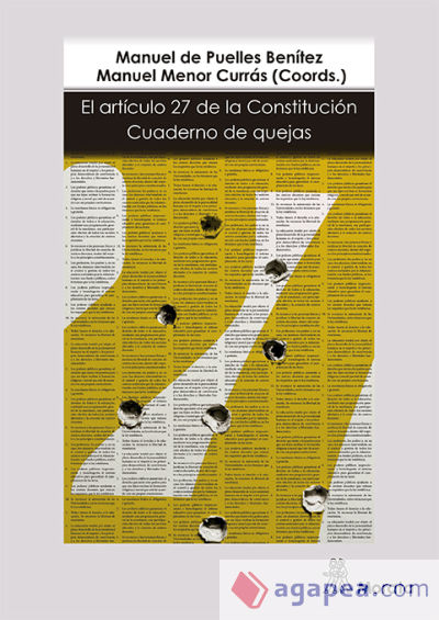 El Artículo 27 de la Constitución: Cuaderno de quejas