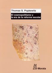 Portada de El cosmopolitismo y la era de la reforma escolar