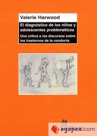 El diagnóstico de los niños y adolescentes "problemáticos" (Ebook)