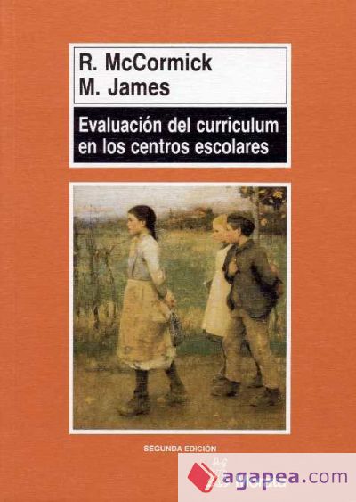 Evaluación del currículum en los centros escolares Evaluación del currículum en los centros escolares