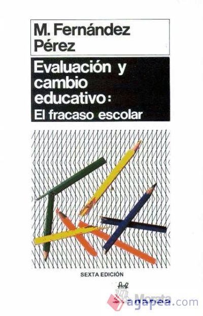 Evaluación y cambio educativo