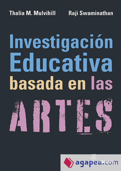 Investigación educativa basada en las artes