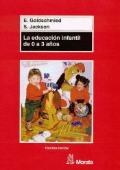 Portada de La educación infantil de 0 a 3 años (Ebook)