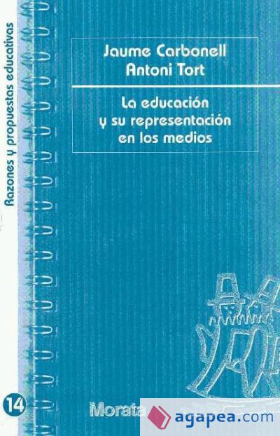La educaci&oacute;n y su representaci&oacute;n en los medios