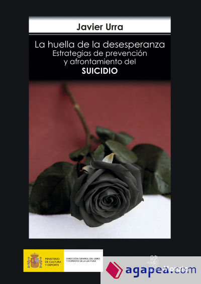 La huella de la desesperanza. Estrategias de prevención y afrontamiento del suicidio