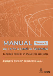 Portada de Manual de Terapia Famliar Sistémica. La Terapia Familiar en situaciones especiales. Tomo 4