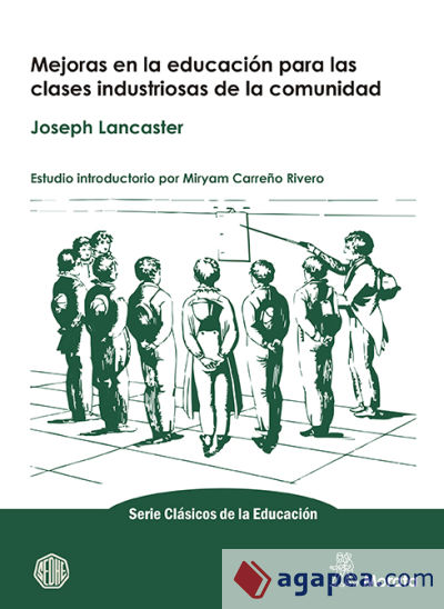 Mejoras en la educación para las clases industriosas de la comunidad