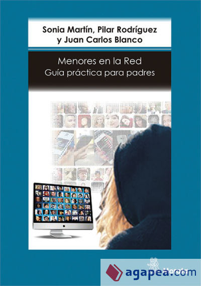 Menores en La Red. Guía práctica para padres