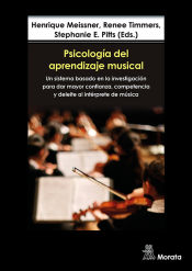 Portada de Psicología del aprendizaje musical. Un sistema basado en la investigación para dar mayor confianza, competencia y deleite al intérprete de música