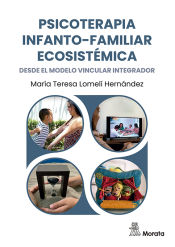 Portada de Psicoterapia infanto-familiar ecosistémica desde el modelo vincular integrador